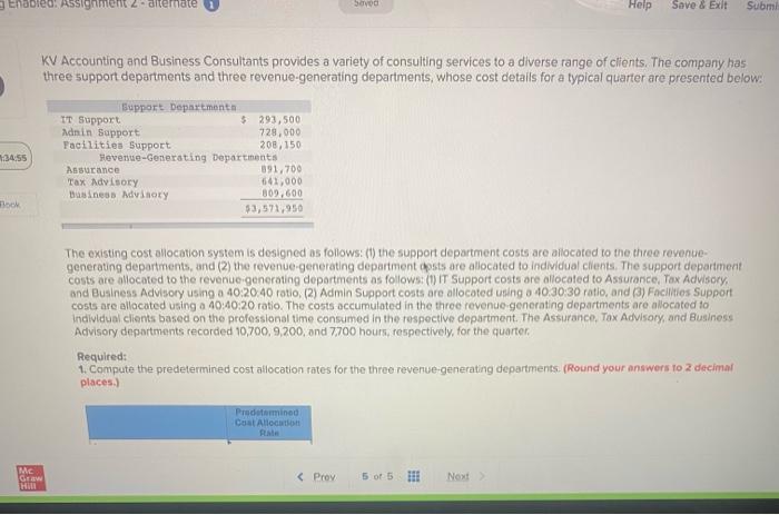 ted: Assignment 2-alternate Saved Help Save & Exit Submi KV Accounting and