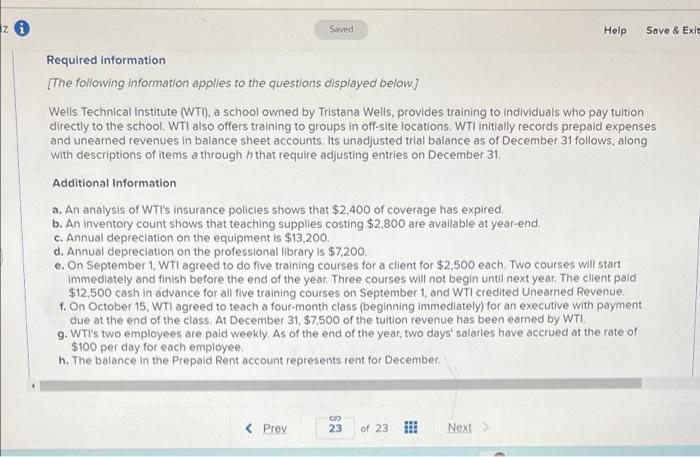 Z Required information Saved Help Save & Exit [The following information applies