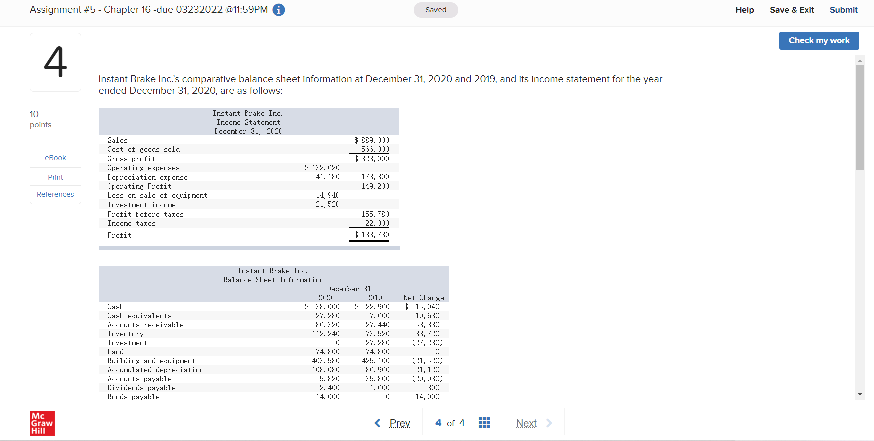 Assignment #5 - Chapter 16 -due 03232022 @11:59PM 10 4 points eBook