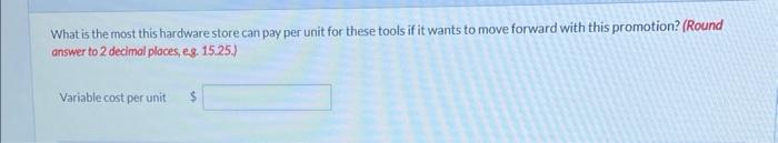 sell preselected tools for $6 each. The managers are hoping tha young