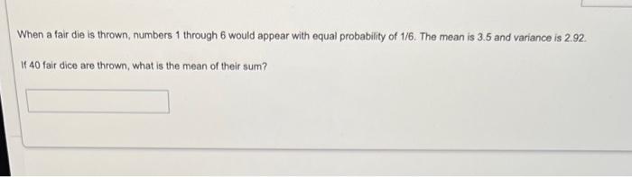 that are uniformly distributed with mean 25 and standard deviation 10 Normally