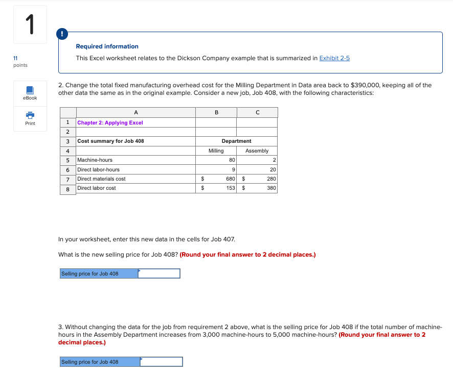 11 1 Required information This Excel worksheet relates to the Dickson Company