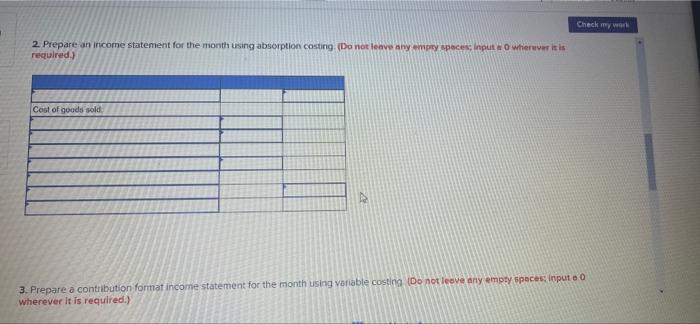 designed computer tables, using select hardwoods. The division's monthly costs are shown