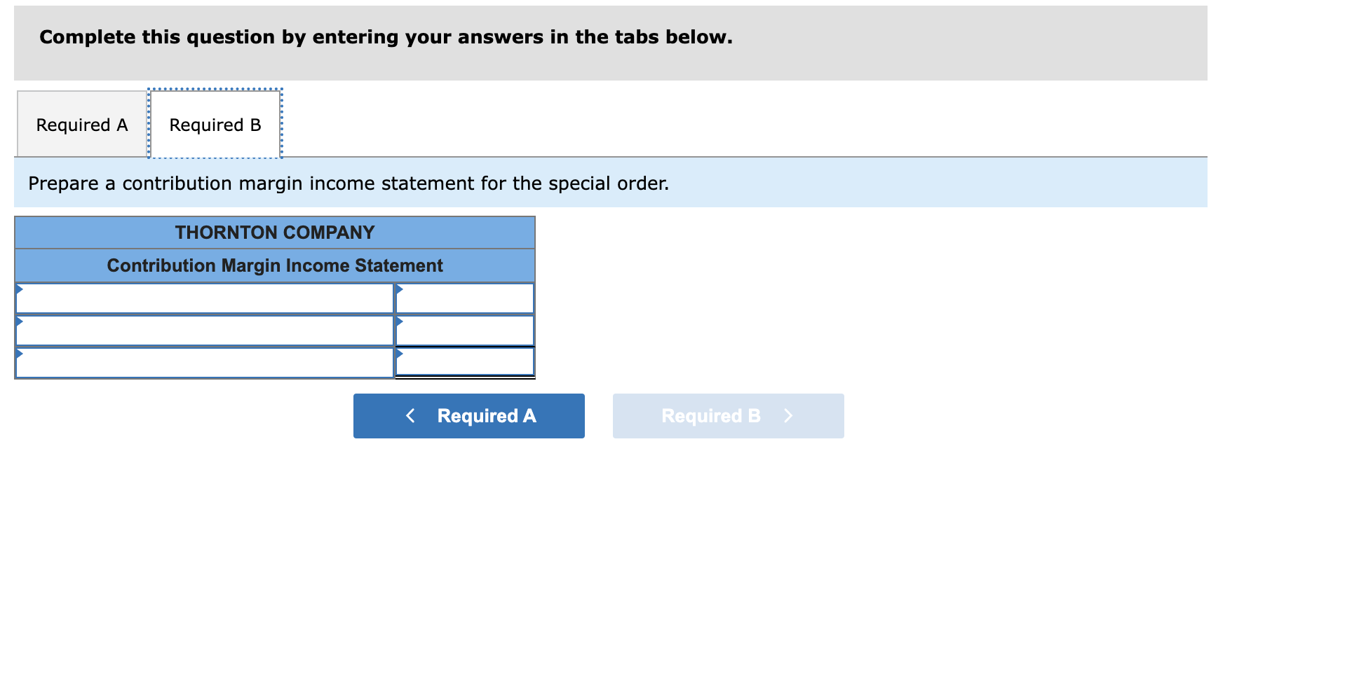 order decisions Thornton Company, which produces and sells a small digital clock,