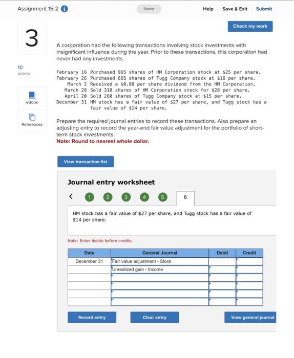 Assignment 15-2 3 Saved Help Save & Exit Submit Check my work