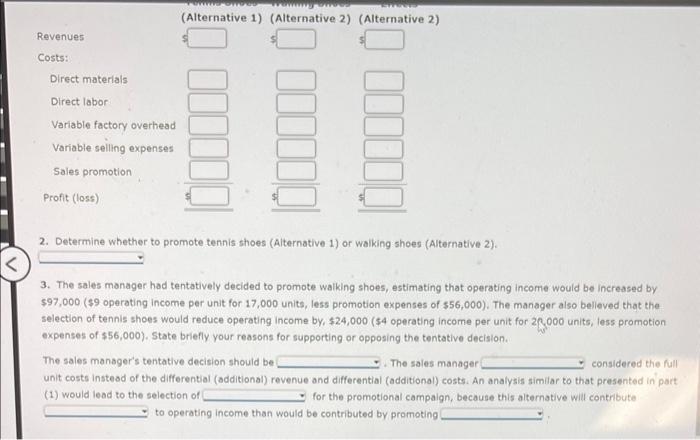 two shoe products. A total of $56,000 has been budgeted for advertising,
