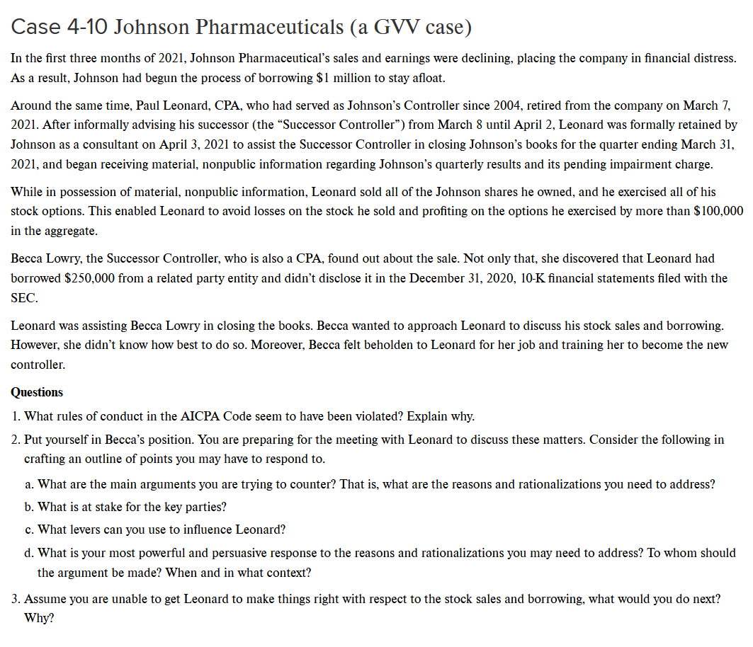 Case 4-10 Johnson Pharmaceuticals (a GVV case) In the first three months