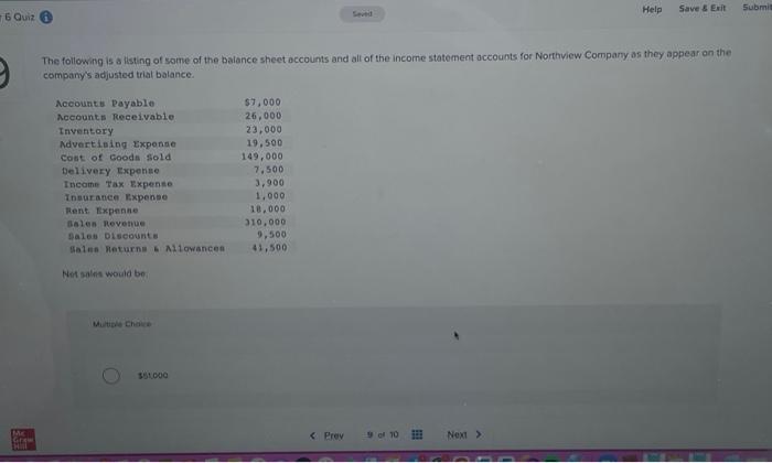 6 Quiz 6 Seved Help Save & Exit Submit The following is