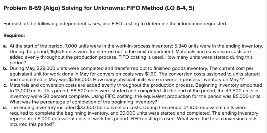 Problem 8-69 (Algo) Solving for Unknowns: FIFO Method (LO 8-4, 5) For