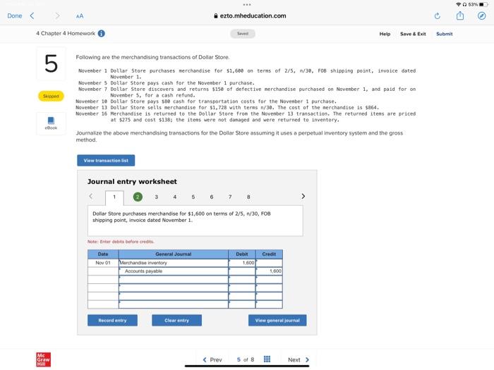 Done < ezto.mheducation.com 4 Chapter 4 Homework 5 Skipped Book Following are