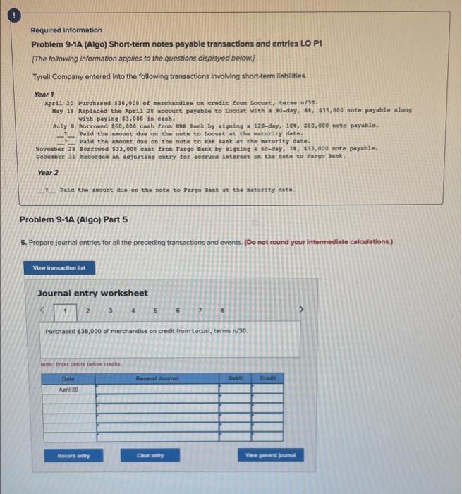 Required information Problem 9-1A (Algo) Short-term notes payable transactions and entries LO