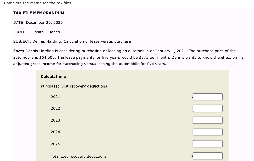 year. The purchase price of the automobile would be $64,500. If Dennis