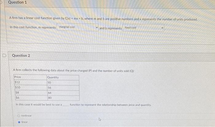 Question 1 A firm has a linear cost function given by C(x)