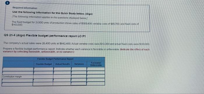 Required Information Use the following Information for the Quick Study below. (Algo)