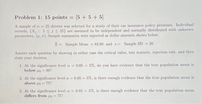 Problem 1: 15 points = [5+5+5] A sample of n records, {X,