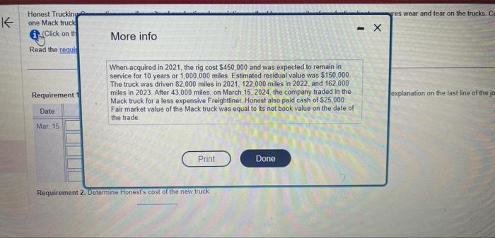 Mar. 15 Debit Credit Requirement 2. Determine Honests cost of the new