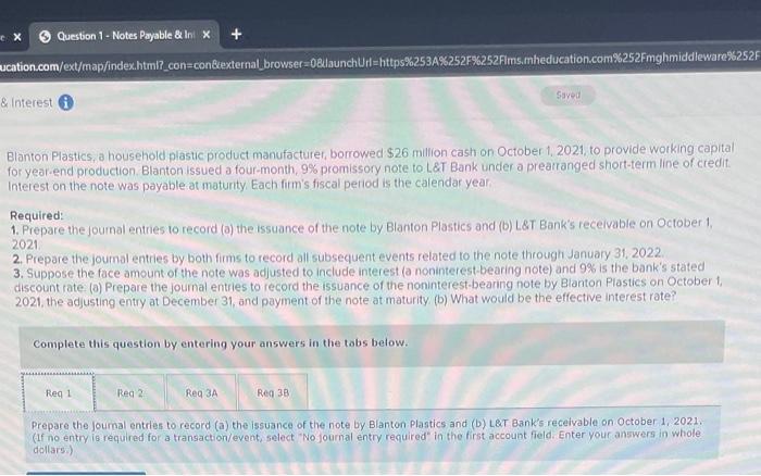Question 1 - Notes Payable & In! x ucation.com/ext/map/index.html?_con-con&external browser=0&launchUrl=https%253A%252F%252Flms.mheducation.com%252Fmghmiddleware%252F & Interest
