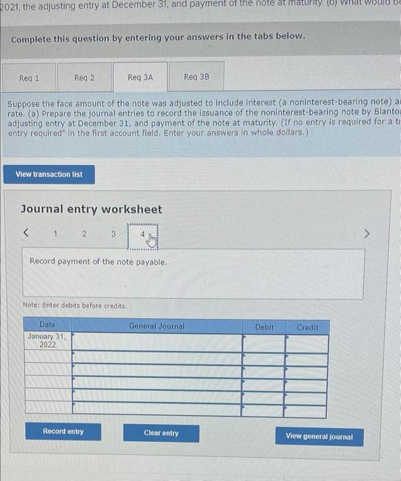 of the note was adjusted to include interest (a noninterest-bearing note) and
