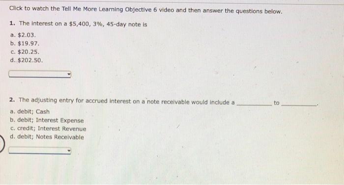 then answer the questions below. 1. The Interest on a $5,400, 3%,