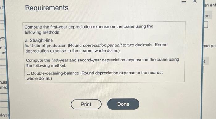 yea e fi uni ula met Requirements Compute the first-year depreciation expense