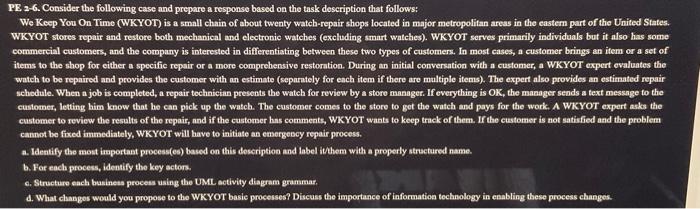 PE 2-6. Consider the following case and prepare a response based on