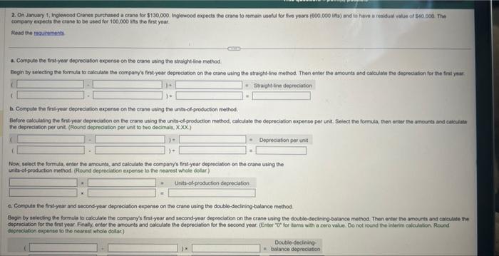 on the crane using the following methods: a. Straight-line b. Units-of-production (Round