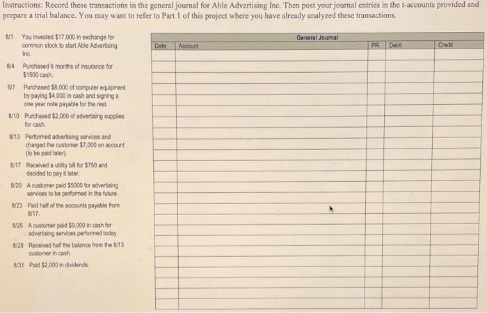 Instructions: Record these transactions in the general journal for Able Advertising Inc.