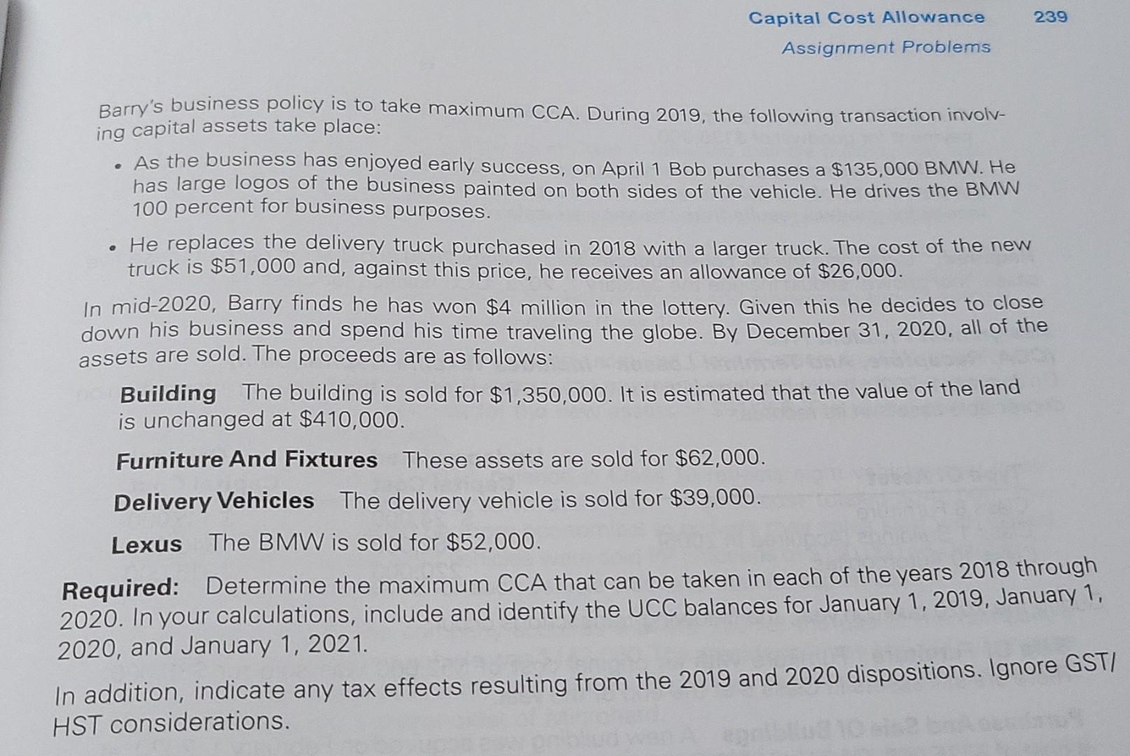 is an unincorporated business that began operations on July 1, 2018. The