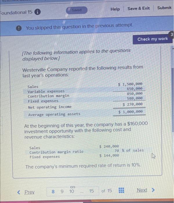 Foundational 15 i Saved Help Save & Exit Submit You skipped this