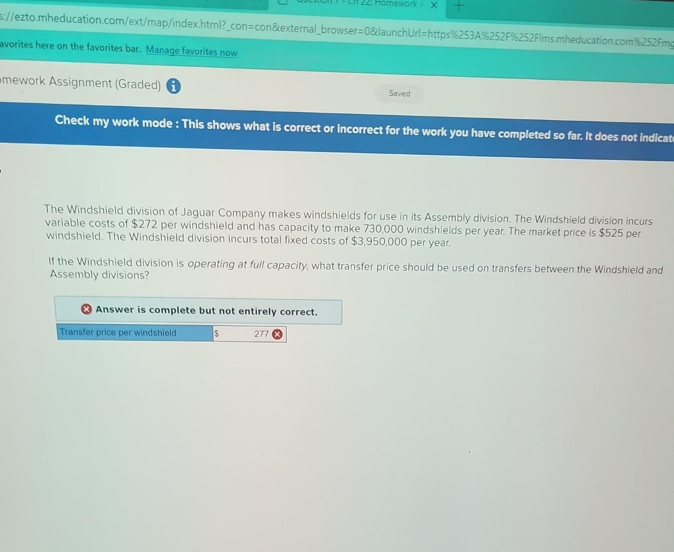 Homework X s://ezto.mheducation.com/ext/map/index.html?_con=con&external_browser=0&launchUrl=https%253A%252F%252Flms.mheducation.com%252Fmg avorites here on the favorites bar. Manage favorites now