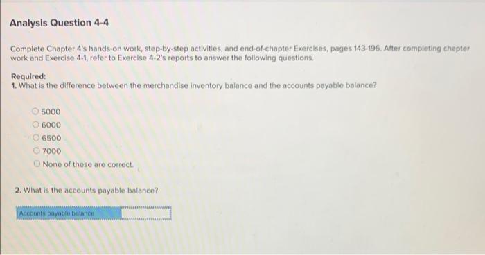 Analysis Question 4-4 Complete Chapter 4's hands-on work, step-by-step activities, and end-of-chapter