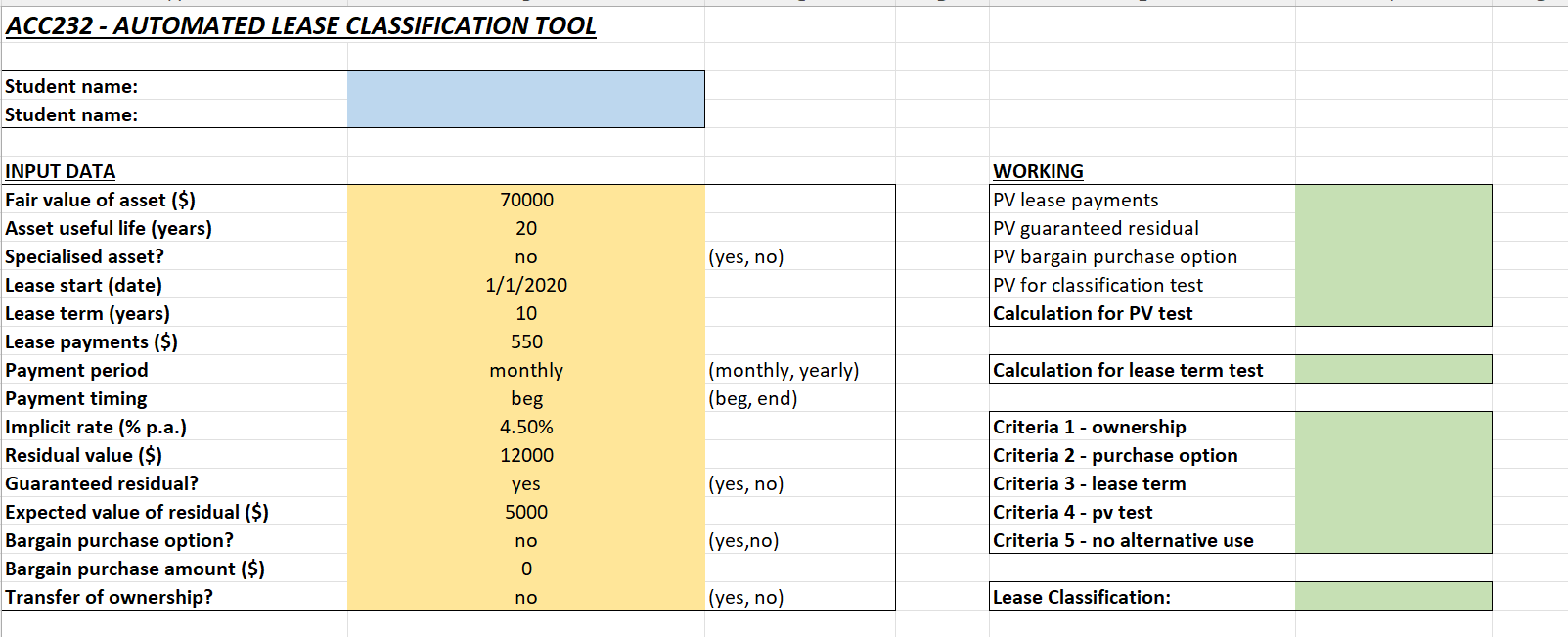 create an automated lease classification tool. You should use Excel formulas (e.g.