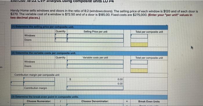 EXILISE 10-22 CVP analysis using composite units LU P4 Handy Home sells