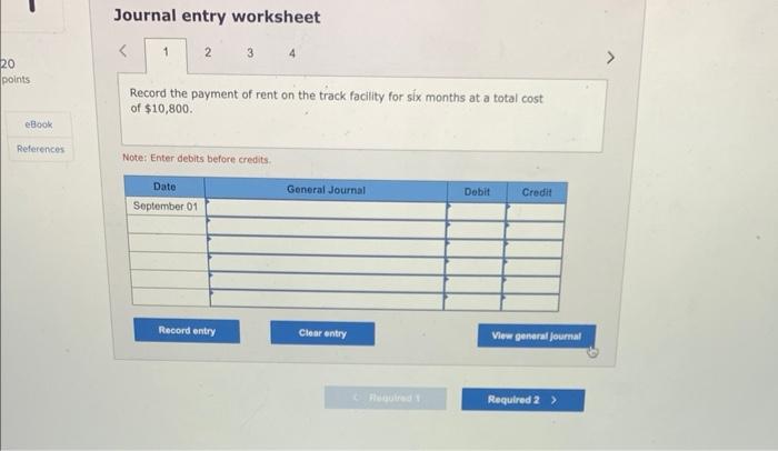 20 points Journal entry worksheet 1 2 3 4 eBook References Record
