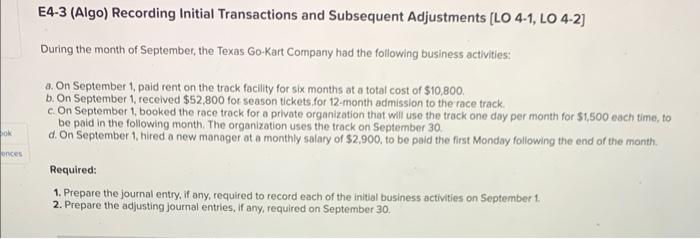 ok ences E4-3 (Algo) Recording Initial Transactions and Subsequent Adjustments [LO 4-1,