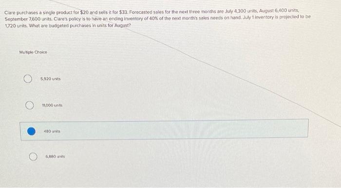 Clare purchases a single product for $20 and sells it for $33.