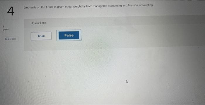 4 Emphasis on the future is given equal weight by both managerial