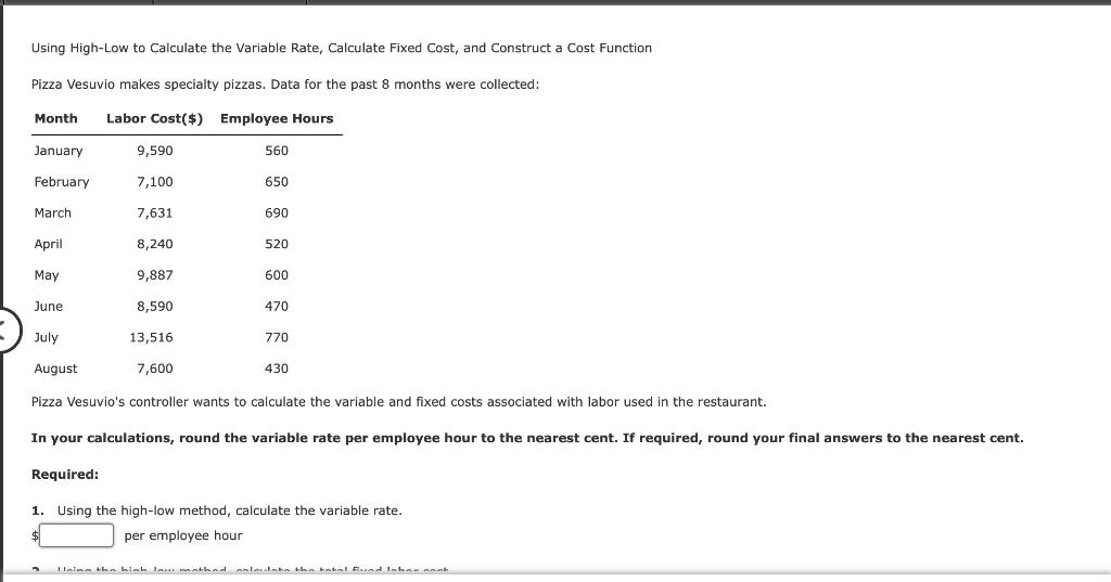 Using High-Low to Calculate the Variable Rate, Calculate Fixed Cost, and Construct