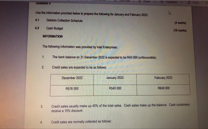 Question 4 V Draw Highlight Use the information provided below to prepare