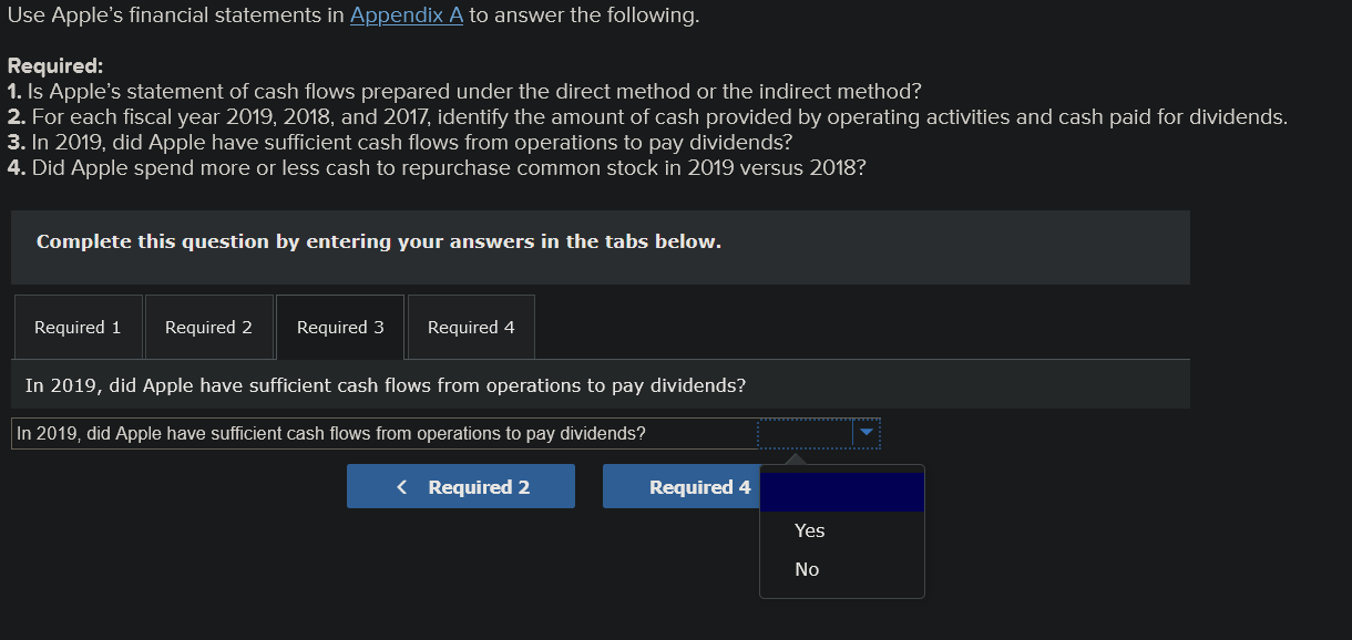 or the indirect method? 2. For each fiscal year 2019, 2018, and