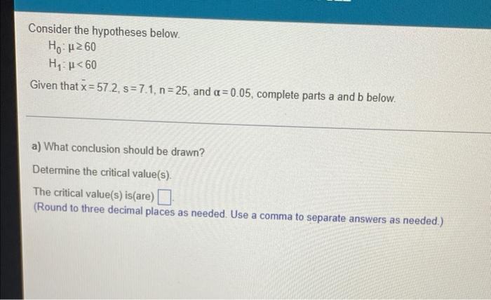 Consider the hypotheses below. Ho60 H 