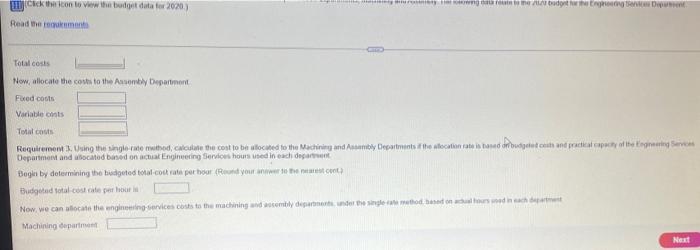 calculate the cost to be allocated to the Machining and Assembly Departments