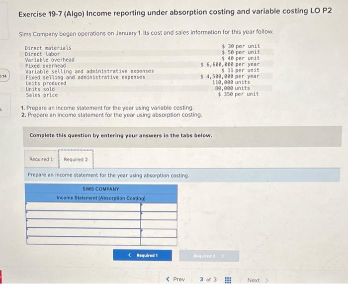 P2 Sims Company began operations on January 1. Its cost and sales