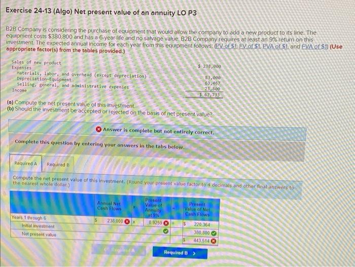 LO P3 Following is information on two alternative investment projects being considered