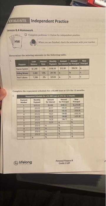 EVALUATE Independent Practice Lesson 8.4 Homework HW Complete problems 1-1 below fie