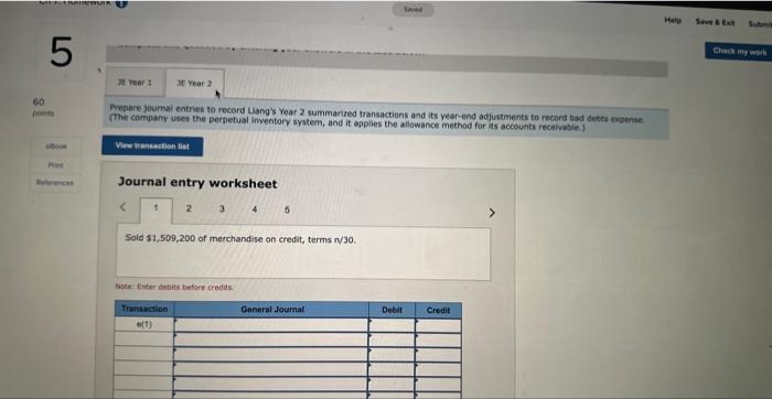 merchandise on credit (that had cost $978,300), terms n/30. b. Wrote off