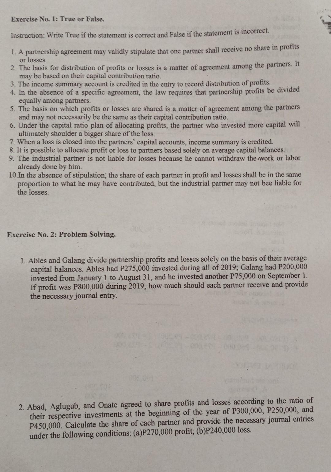 Exercise No. 1: True or False. Instruction: Write True if the statement