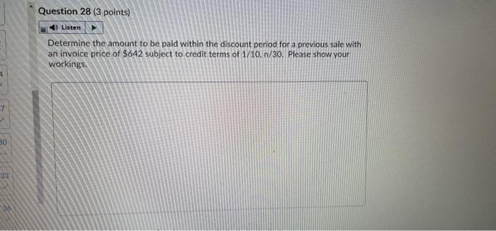 4 Question 28 (3 points) Listen Determine the amount to be paid