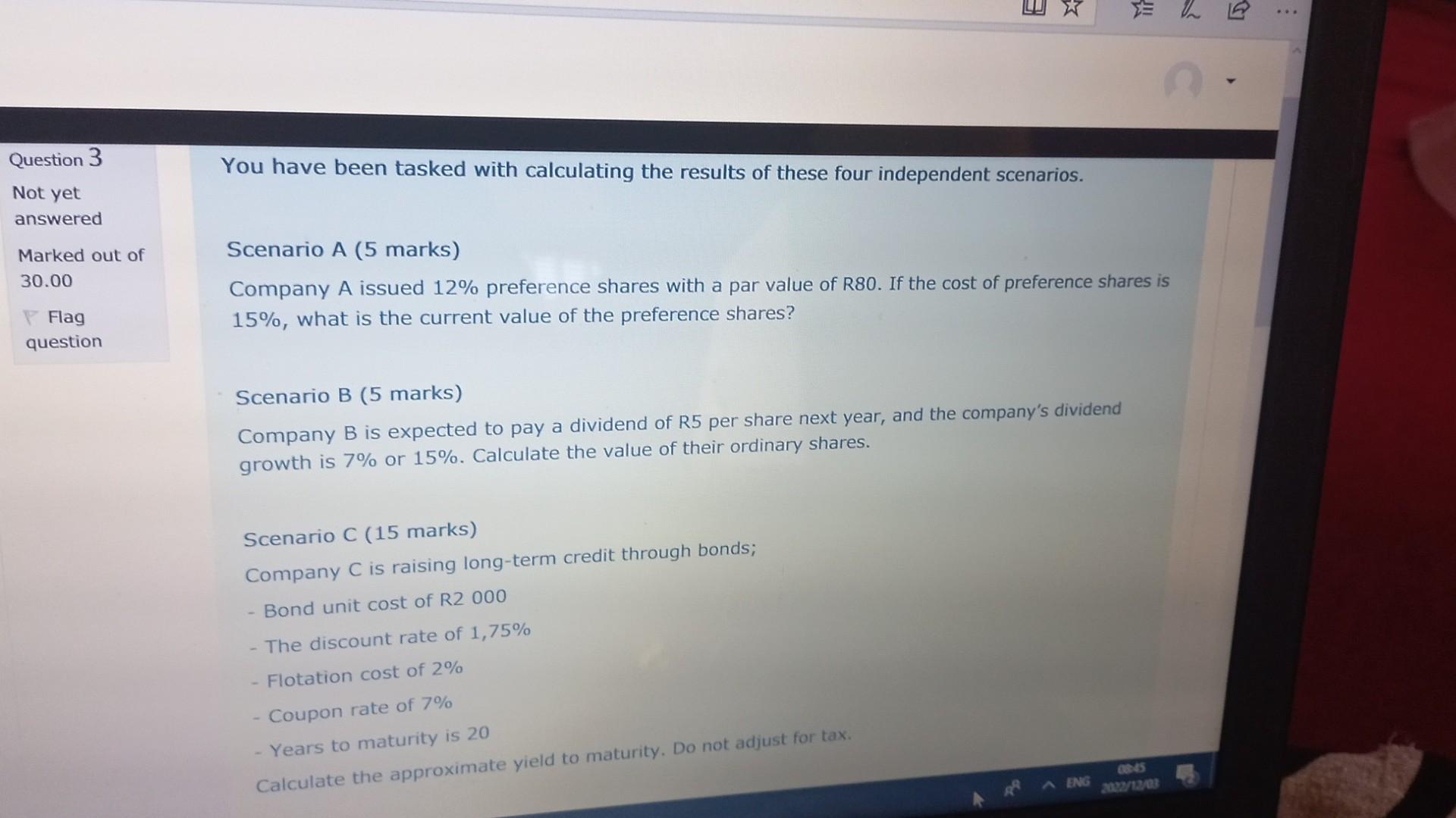 Question 3 E You have been tasked with calculating the results of