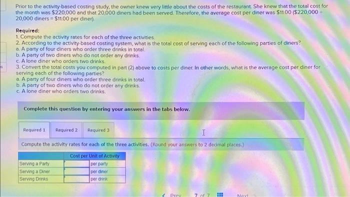 of Serving Customers [LO4-2, LO4-3, LO4-4] Gino's Restaurant is a popular restaurant
